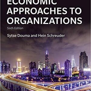 Economic Approaches to Organization 6th Edition – PDF ebook