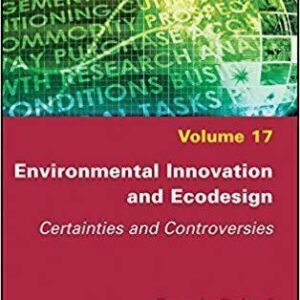 Environmental Innovation And Ecodesign Certainties And Controversies – PDF ebook