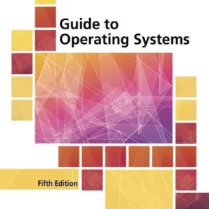 Guide To Operating Systems 5Th Edition – PDF ebook