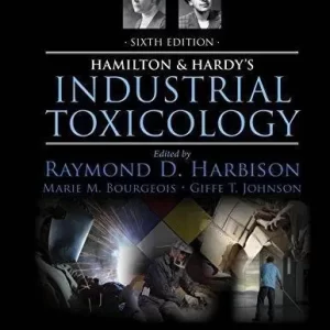 Hamilton And Hardys Industrial Toxicology 6Th Edition – PDF ebook