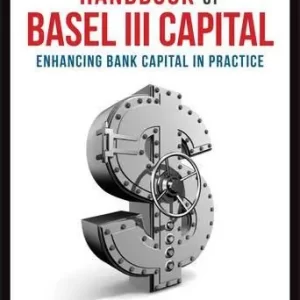 Handbook Of Basel Iii Capital Enhancing Bank Capital In Practice – PDF ebook