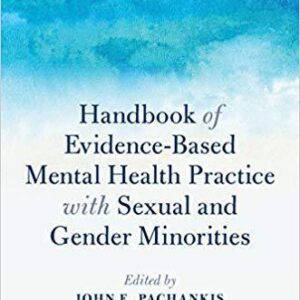 Handbook Of Evidence Based Mental Health Practice With Sexual And Gender Minorities – PDF ebook