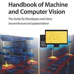 Handbook Of Machine And Computer Vision The Guide For Developers And Users – PDF ebook