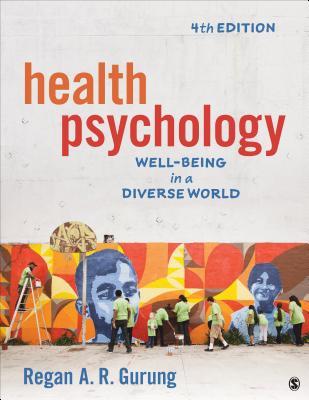 Health Psychology Well Being In A Diverse World 4Th Edition – PDF ebook