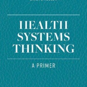 Health Systems Thinking A Primer – PDF ebook
