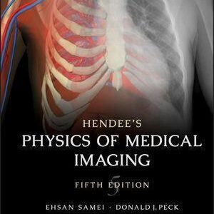 Hendees Physics Of Medical Imaging 5Th Edition – PDF ebook