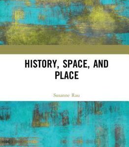 History Space And Place – PDF ebook