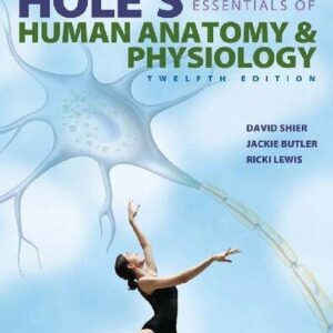 Holes Essentials Of Human Anatomy Physiology 12th edition – PDF ebook