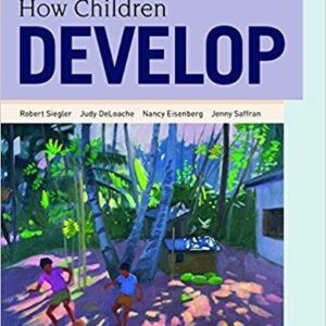 How Children Develop 4Th Edition – PDF ebook
