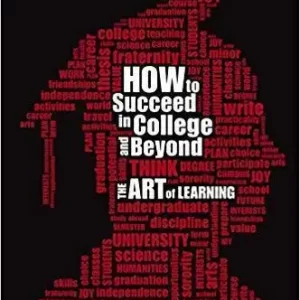 How To Succeed In College And Beyond The Art Of Learning – PDF ebook