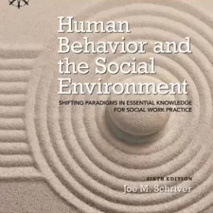 Human Behavior And The Social Environment Shifting Paradigms In Essential Knowledge For Social Work Practice 6Th Edition – PDF ebook