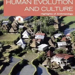 Human Evolution And Culture Highlights Of Anthropology 8Th Edition – PDF ebook