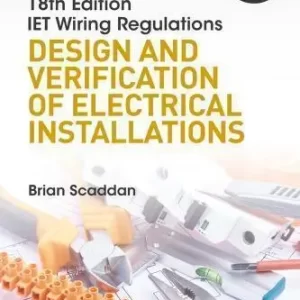 IET Wiring Regulations: Design and Verification of Electrical Installations 9th Edition – PDF ebook