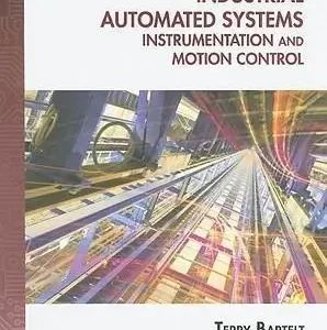 Industrial Automated Systems Instrumentation And Motion Control – PDF ebook
