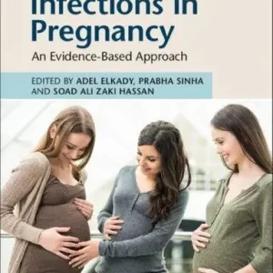 Infections In Pregnancy An Evidence Based Approach – PDF ebook