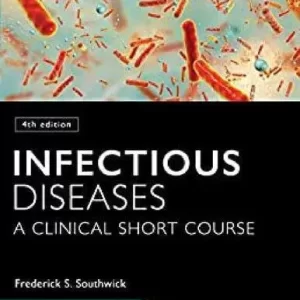 Infectious Diseases A Clinical Short Course 4Th Edition – PDF ebook