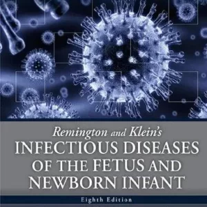Infectious Diseases Of The Fetus And Newborn Infant 8Th Edition – PDF ebook