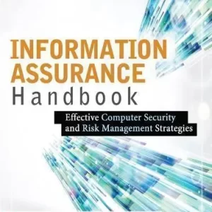 Information Assurance Handbook Effective Computer Security And Risk Management Strategies – PDF ebook
