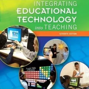Integrating Educational Technology Into Teaching 7Th Edition – PDF ebook
