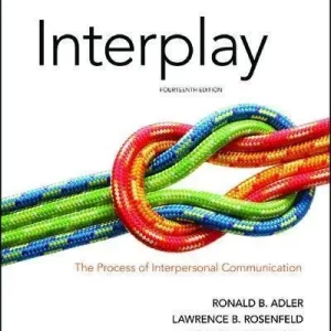 Interplay The Process Of Interpersonal Communication 14Th Edition – PDF ebook