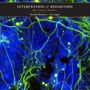 Intervention And Reflection Basic Issues In Bioethics 10Th Edition – PDF ebook