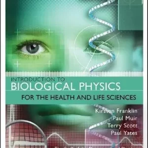 Introduction To Biological Physics For The Health And Life Sciences 2nd Edition – PDF ebook