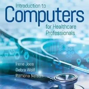 Introduction To Computers For Healthcare Professionals 7Th Edition – PDF ebook
