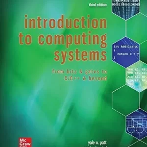 Introduction To Computing Systems From Bits Gates To C C Beyond 3Rd Edition – PDF ebook