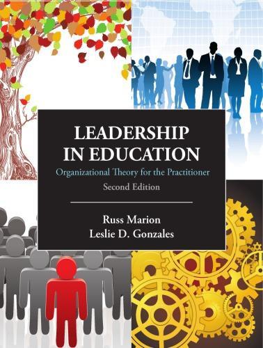 Leadership In Education Organizational Theory For The Practitioner 2Nd Edition – PDF ebook