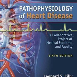 Pathophysiology Of Heart Disease 6Th Edition – PDF ebook