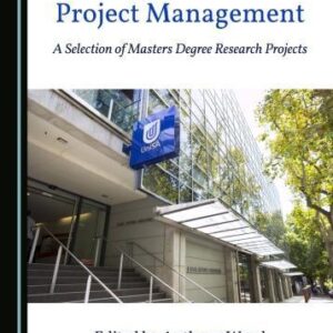 Perspectives In Project Management A Selection Of Masters Degree Research Projects – PDF ebook