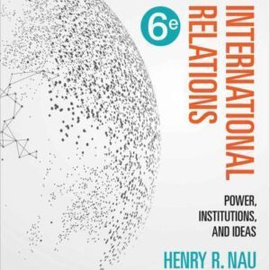 Perspectives On International Relations Power Institutions And Ideas 6Th Edition – PDF ebook