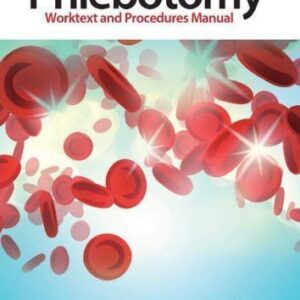 Phlebotomy Worktext And Procedures Manual 4Th Edition – PDF ebook