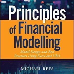 Principles Of Financial Modelling Model Design And Best Practices Using Excel And Vba – PDF ebook