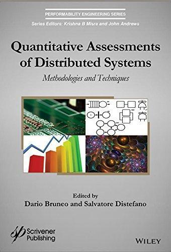 Quantitative Assessments Of Distributed Systems Methodologies And Techniques – PDF ebook