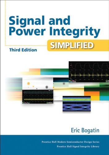 Signal And Power Integrity Simplified 3Rd Edition – PDF ebook