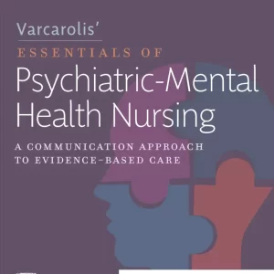 Varcarolis Essentials of Psychiatric Mental Health Nursing 5e