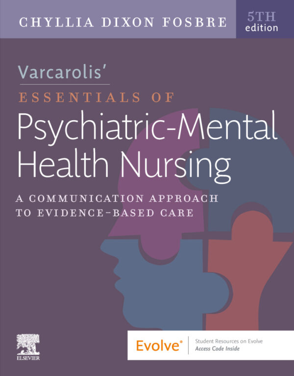 Varcarolis Essentials of Psychiatric Mental Health Nursing 5e