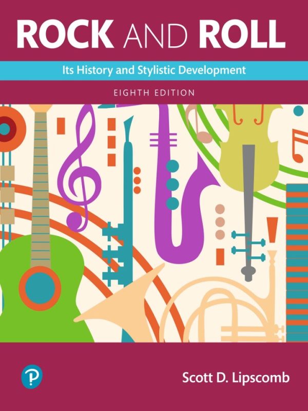 Rock and Roll Its History and Stylistic Development 8th Edition