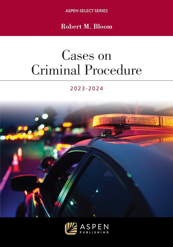 aspen select cases on criminal procedure 2024