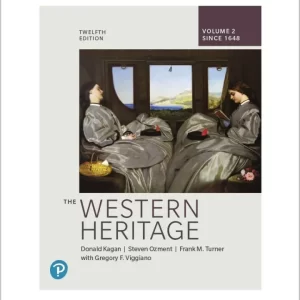 The Western Heritage , Volume 2 12th Edition