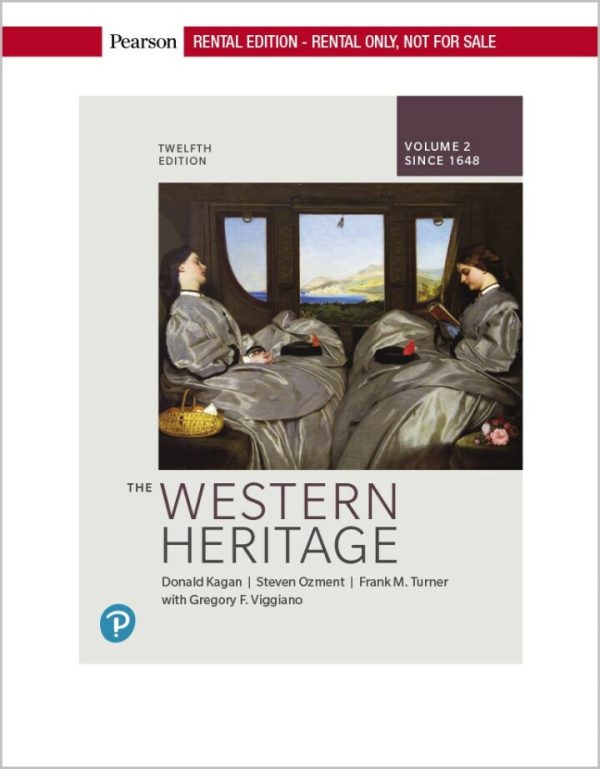 The Western Heritage , Volume 2 12th Edition