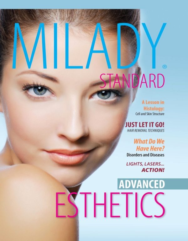 Milady's Standard Esthetics Advanced 2nd Edition