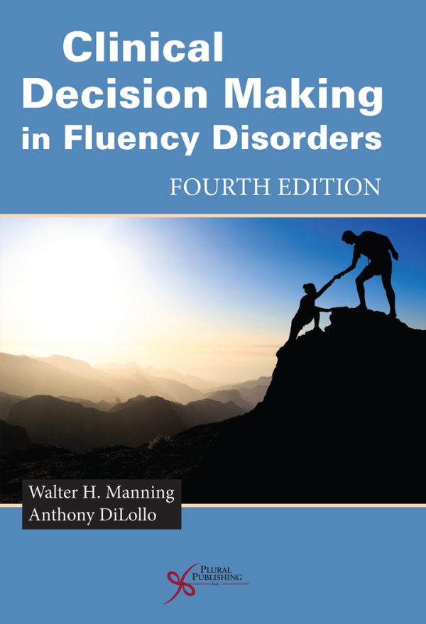 Clinical Decision Making in Fluency Disorders 4th Edition