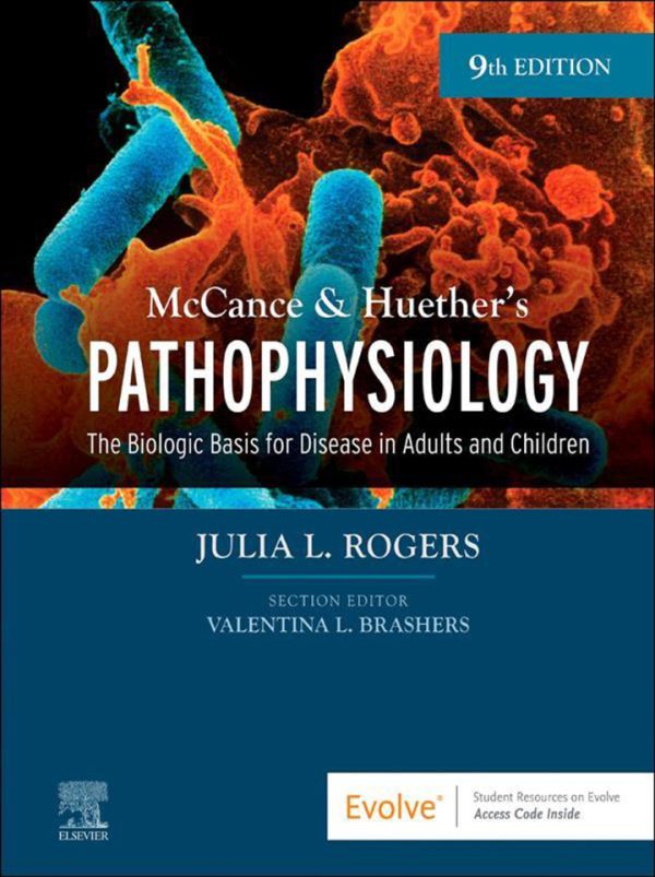 McCance & Huether’s Pathophysiology 9th Edition