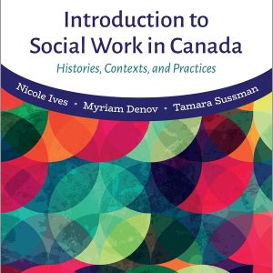 Introduction-to-Social-Work-in-Canada-Histories-Contexts-and-Practices-second-Edition