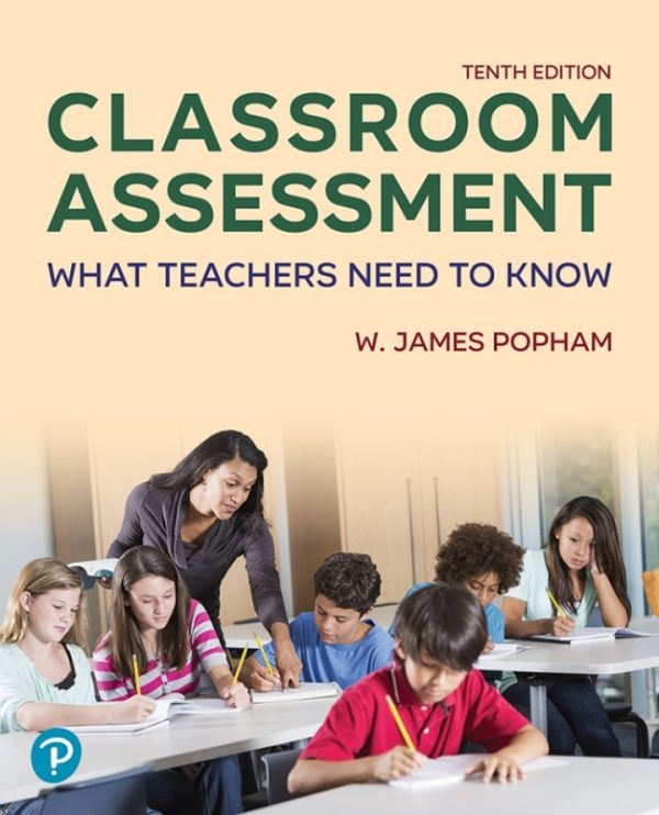 Classroom Assessment What Teachers Need to Know 10th Edition