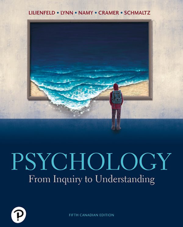 Psychology From Inquiry to Understanding (Canadian Edition) 5th Edition