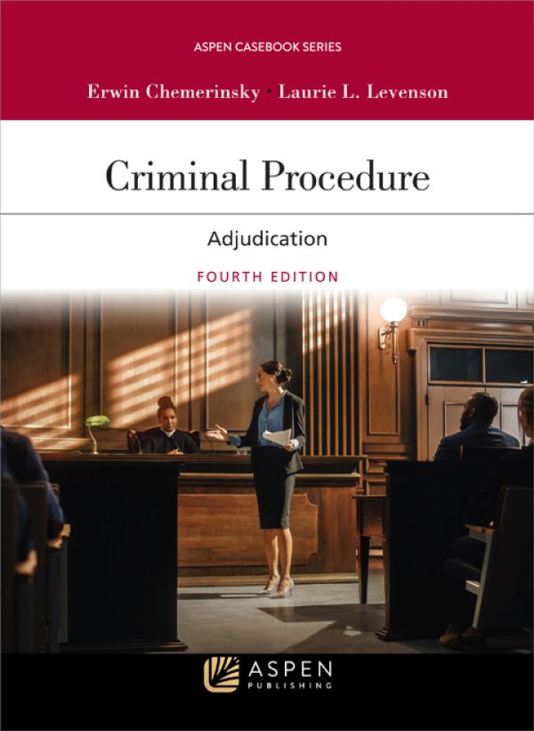 criminal-procedure-erwin-chemerinsky-laurie