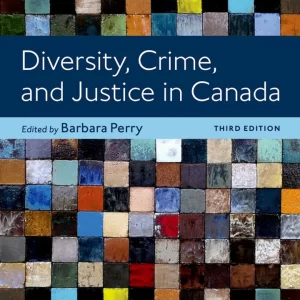 Diversity, Crime, and Justice in Canada 3rd Edition